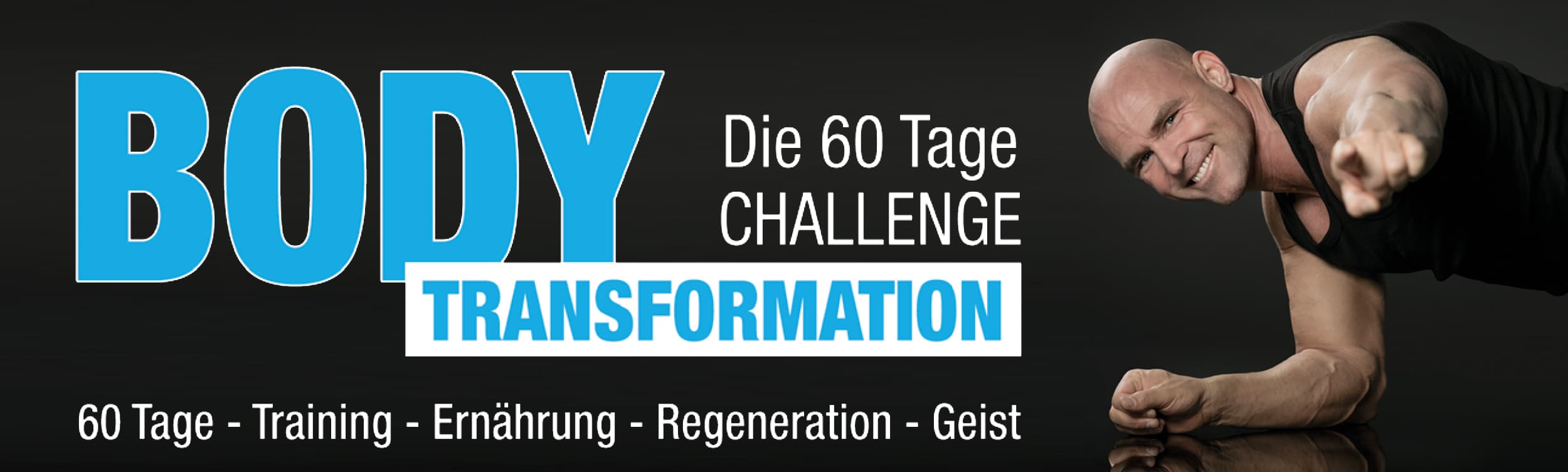 Bodytransformation – 60 Tage Challenge
